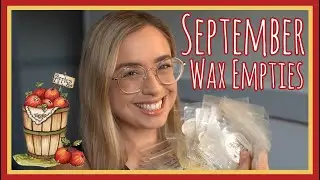 September Wax Empties and What I Warmed