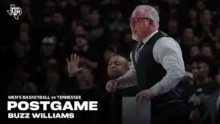 Tennessee Postgame: Buzz Williams
