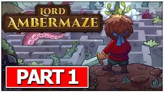 LORD AMBERMAZE Gameplay Walkthrough FULL GAME No Commentary PART 1