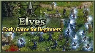 SpellForce 3: Elves - Beginner Build Order Guide