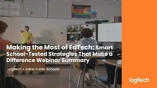 Making the Most of Edtech: School-Tested Strategies That Make a Difference