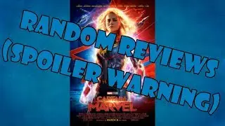 Random Reviews: Captain Marvel (2019) (SPOILER WARNING)