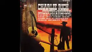 Cold, Cold Heart ~ Charlie Rich (1967)