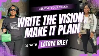 Write Your Goals Down | Thanking God In Advance pt 3
