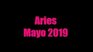 Aries Mayo 2019