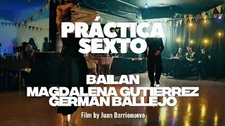 Magdalena Gutiérrez & Germán Vallejo - Práctica Sexto - Parte3