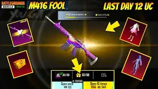 BGMI 12UC FOOL M416 LAST DAY TRICK | FOOL HIT EFFECT | CHEAP UC PURCHASE TRICK | FOOL CRATE OPENING