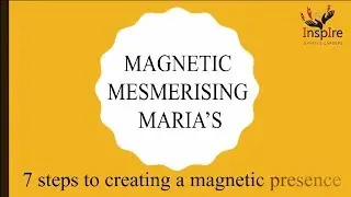 7 STEP VIDEO SERIES HOW TO CREATE A MAGNETIC PRESENCE