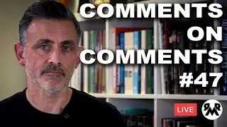 Crazy Man's Split, Homer Liwag: Comments On Comments #47.
