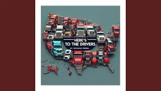 Here's To The Drivers