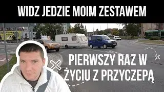 Pierwszy raz w życiu z przyczepą kempingową odc 1 - 24h z przyczepą Kapitana (#031)