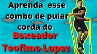 Como pular corda com esse combo do boxeador Teofimo Lopez passo a passo