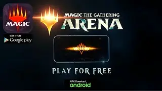 Magic: The Gathering Arena Mobile Gameplay - Android