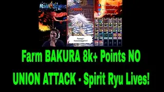 FARM Bakura 8k+ Points NO UNION ATTACK - Spirit Ryu Lives! | YuGiOh Duel Links w/ MasKScarin