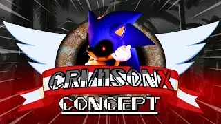 МОИ ВОСПОМИНАНИЯ О SONIC.EXE OUTCOME CRIMSONX MOVESET FAN КОНЦЕПЦИЯ