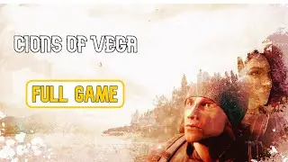 Cions of vega Full gameplay walkthrough