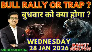 Nifty Prediction & Sensex Analysis for Tomorrow WEDNESDAY 28 JAN 2026 | Nifty 50 Bank Nifty Tomorrow