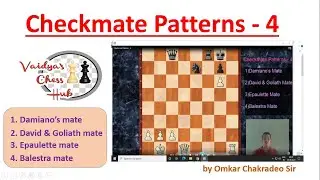Checkmate Patterns -4 by Omkar Chakradeo Sir!