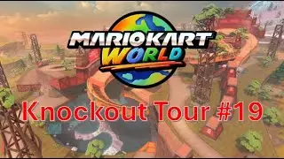Mario Kart World: Knockout Tour #19