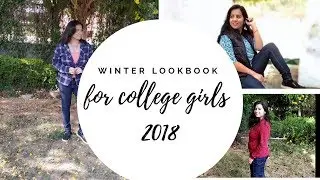 winter lookbook  2018 for college girls | simple and stylish outfits | shivani singh