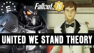 Fallout 76 - Season 14 could be BIGGER than we think!!! United We Stand Theory!!