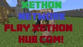 Xethon Network (RWC Gameplay w/CookieLuvMC PJPlaysMC and Kamomma