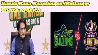 Ramiz Raja reaction on Multan vs Quetta's Match❤️ #ramizspeaks #pcb #psl8
