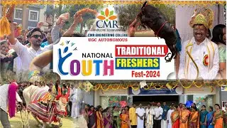 National Youth, Traditional & Freshers Fest 2023 || CMR Engineering College, Hyd.