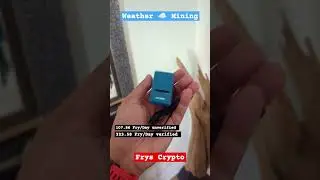 #depin mining ⛏️ Fry's low end weather miner
