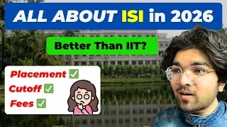 All you need to know about ISI in 2026 | Exam, Cutoff, Placement, Fees | JEE 2026