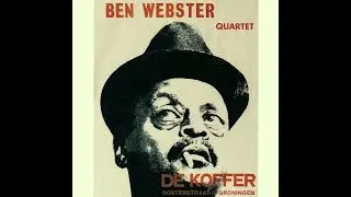 Ben Webster meets  Piet Noordijk  - Just You, Just Me
