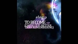 Elegia - To Become (Bertrand Dupart Remix)