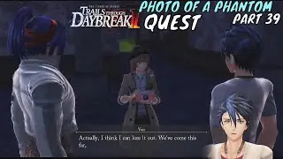 Trails through Daybreak II Photo of a Phantom Quest Part 39