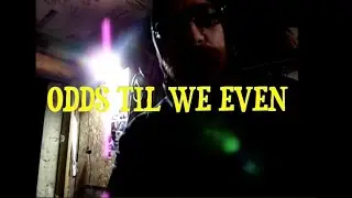 Odds Til We Even | Short Film