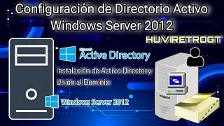 Active Directory en Windows Server 2012: Instalaci&oacute;n