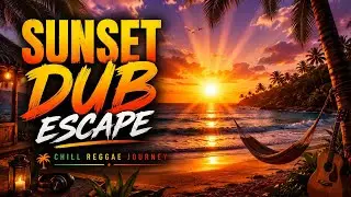 “Dubwise Chill Vibes”