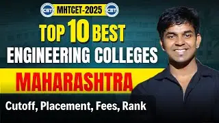 Top 10 Best Engineering Colleges in Maharashtra | Cutoff, Placement, Fees | MHTCET 2025 | JEE 2025