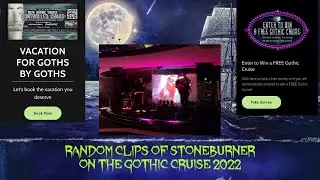 random clips of STONEBURNER on the GOTHIC CRUISE 2022💜🦇💜