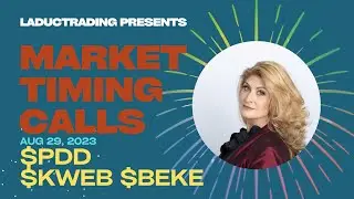 Live Stream Trade Room $KWEB $PDD $BEKE Aug 29, 2023