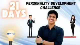 21 Days Personality Development Course in Bangla | Day-6