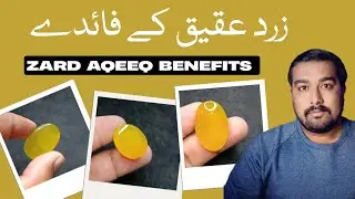 Zard Aqeeq ke fayde(Aqeeq pathar ke fayde)Yellow Agate stone benefits,Urdu writer Gemstones 
