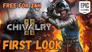 Chivalry 2 &ndash; Epic Games FREE | First Look