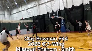 Clay Bowman 6&rsquo;7&rdquo; 2025 Missouri Phenom - Smith Season Highlights