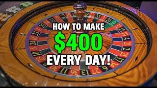 Win $400 A Day Roulette Strategy!