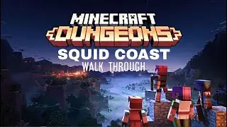 Minecraft dungeons squid coast walkthrough