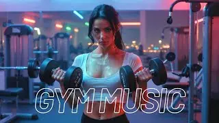 💪MUSIC GYM 2026 🔥 Workout Focus Music 🎧  Full Intensity Mode