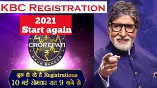 KBC registration 2021 start || KBC session 13 2021 registration start on Monday 10 may