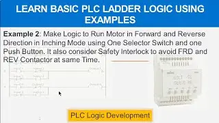 Learn basics of Ladder Logic Development with a help of example: Part2 #plc #ladderlogic