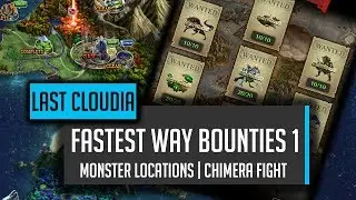 OP DPS Headgear!  Fastest Way To Complete The First Bounties! -  Last Cloudia