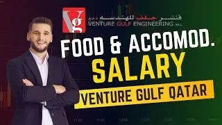 Venture Gulf Engineering Company Food Accommodation And Salary I VGE Company Qatar Review